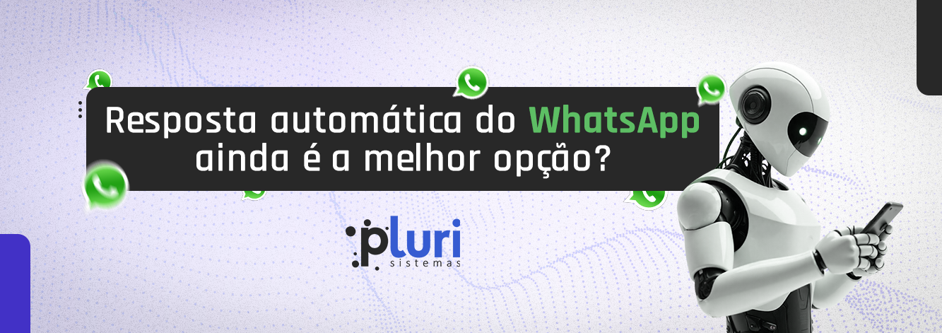 banner-blog-resposta-automatica-do-whatsapp-melhor-opcao banner-blog-resposta-automatica-do-whatsapp-melhor-opcao